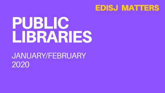 PUblic Libraries JanFeb 2020 EDISJ Matters column header