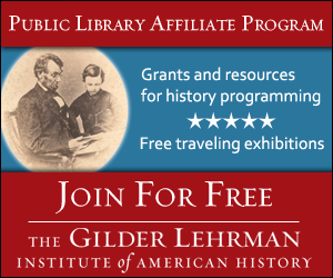 Gilder Lehrman Public Library Affiliate Program