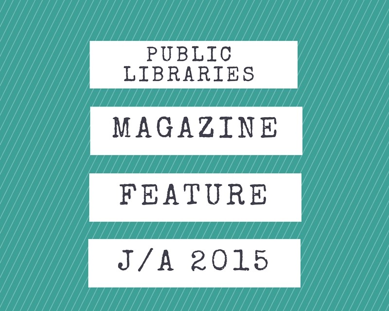 Public Libraries Feature Article July/august issue