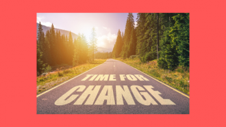 a photograph of a road with the words time for change on it