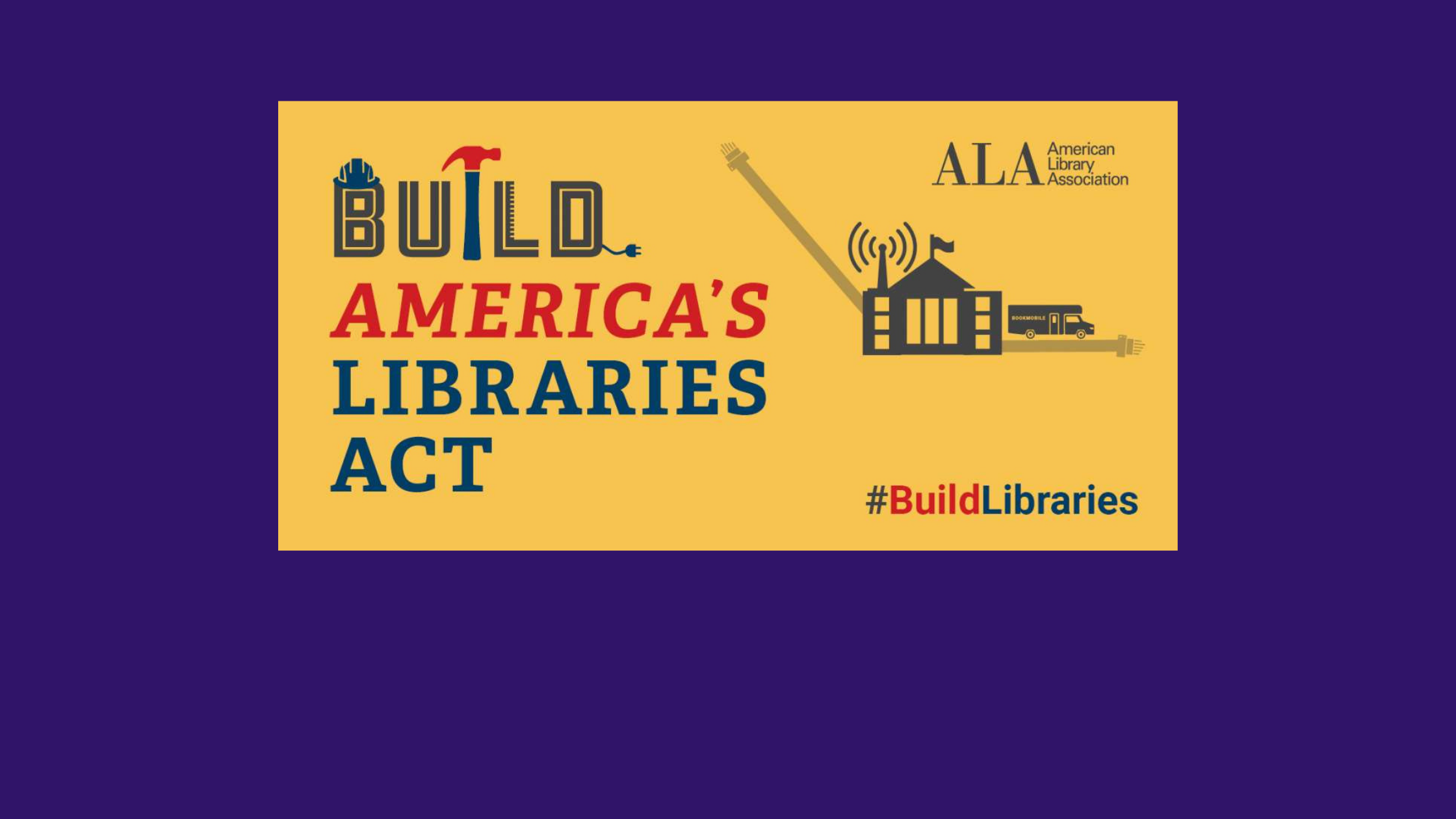 Build America's Libraires Act logo and ALA logo