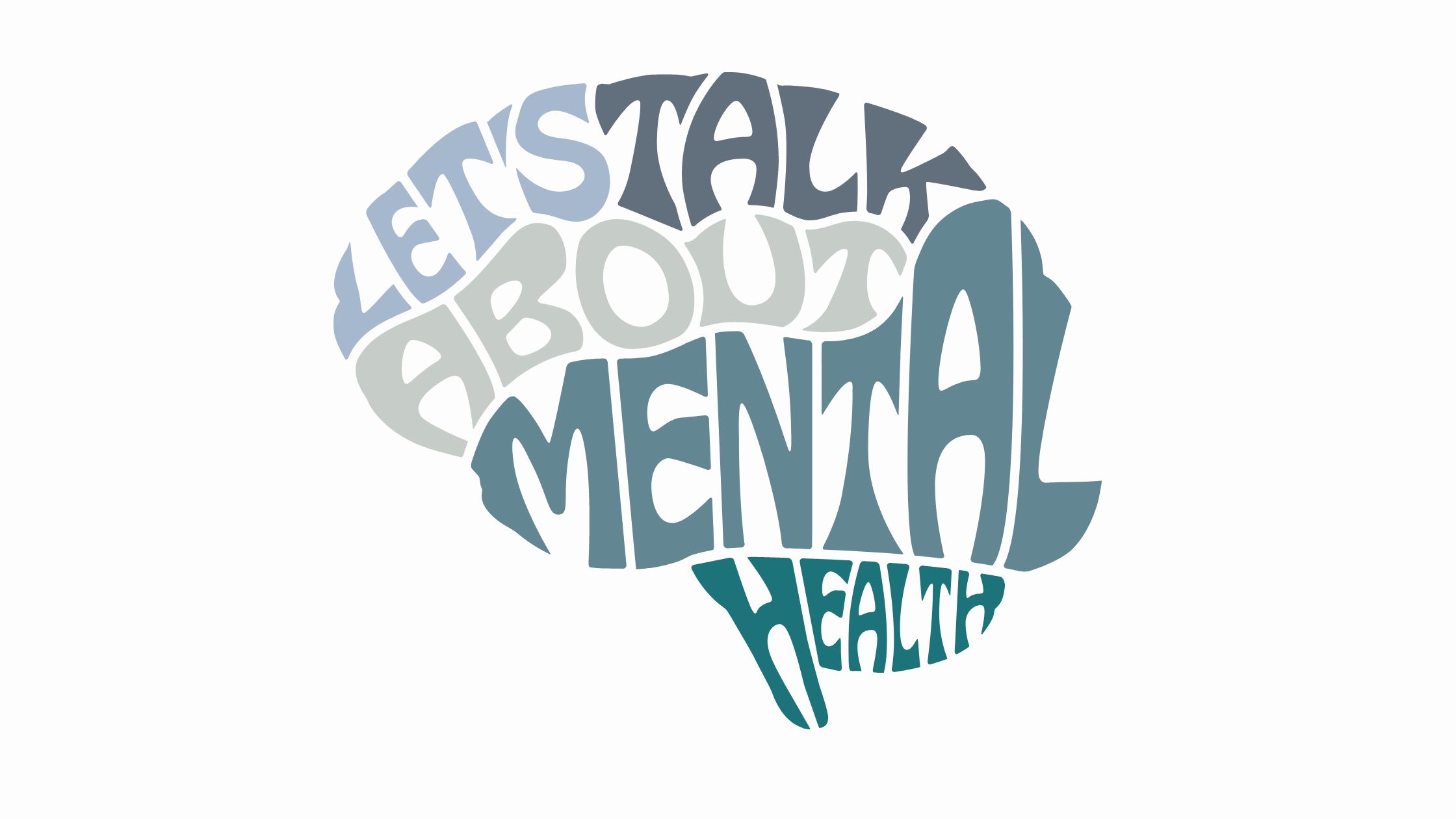A stylized word cloud that says "Let's Talk About Mental Health"