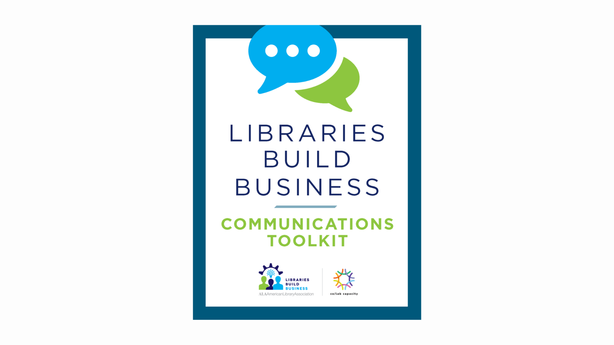 NEW Resource for Library Workers The Libraries Build Business