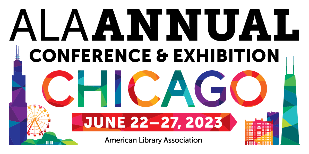ALA Annual Conference & Exhibition Chicago with images of the Chicago skyline in background