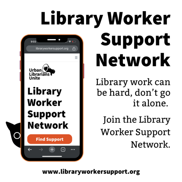 image of a cell phone with Library Worker Support Network Info on it