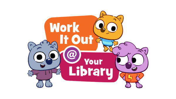 shows the three cartoon wombats in purple, yellow, and pink, from the work it out wombats show and the words Work it Out @ Your Library in White on a orange and purply background