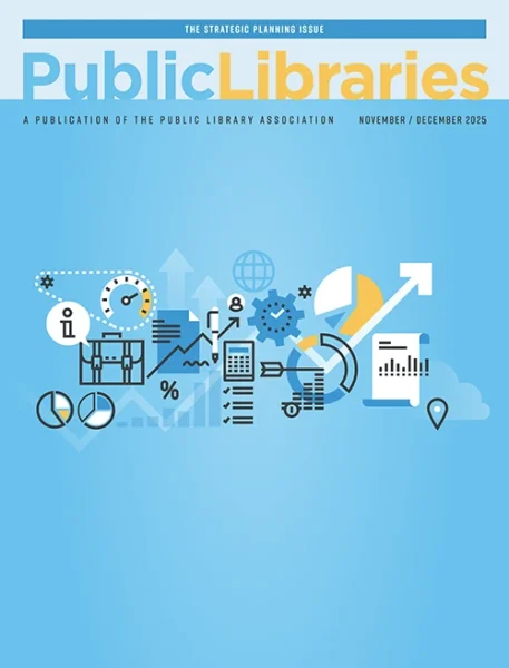 Cover of Public Libraries magazine, November/December 2025 issue. The background is a gradient light blue. Centered on the page is a cluster of flat, modern line-art illustrations related to data and strategic planning—charts, graphs, gears, arrows, a globe, a map pin, a pie chart, a bar graph, and a document with a bar code. At the top, the masthead reads “Public Libraries” in blue and gold, with the subtitle “A Publication of the Public Library Association,” and a banner above that states “The Strategic Planning Issue.”