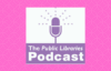 Public Libraries Podcast logo